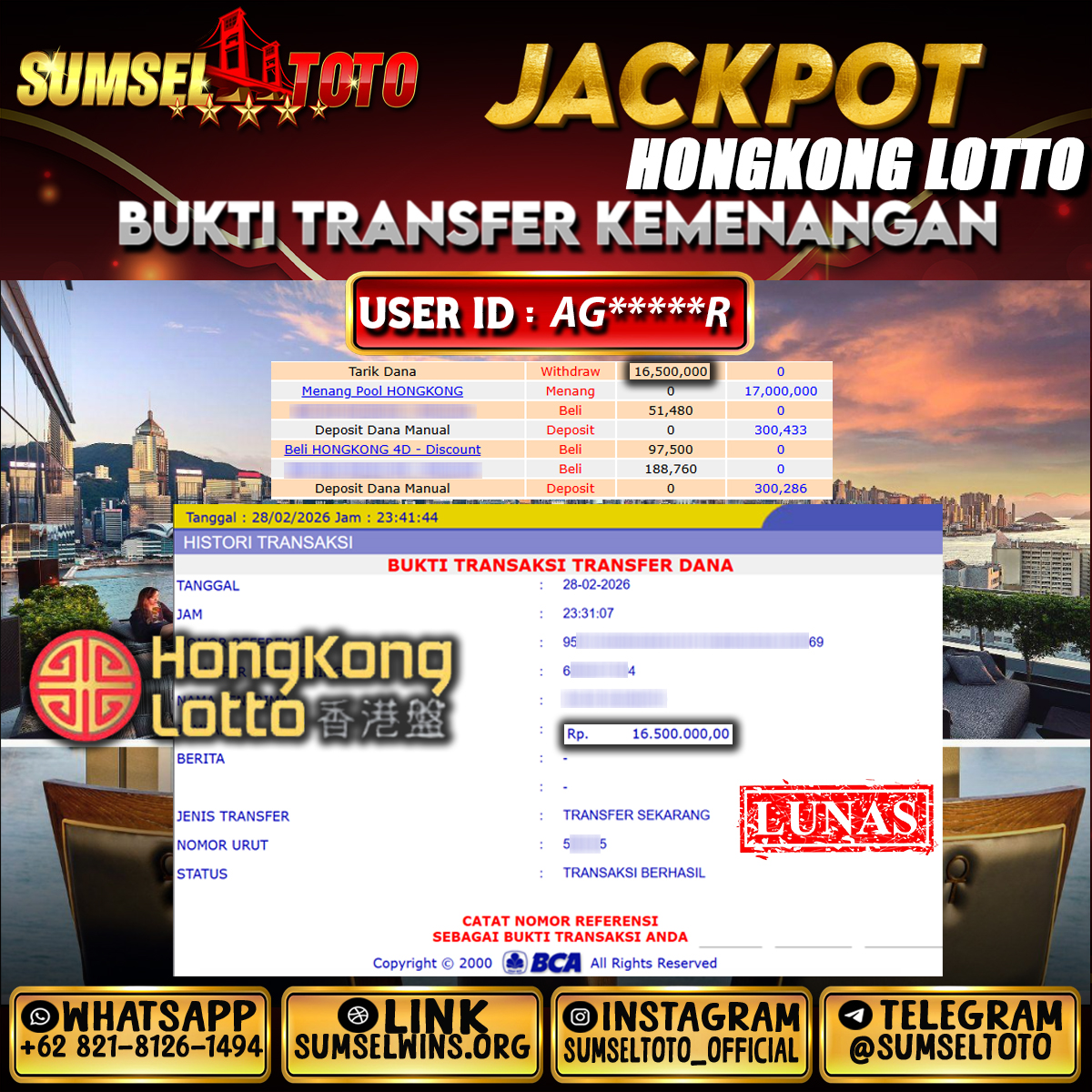 SUMSELTOTO JACKPOT HONGKONG LOTTO Rp.16,500,000.,- LUNAS
